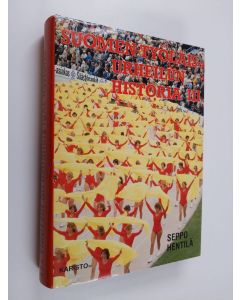 Kirjailijan Seppo Hentilä käytetty kirja Suomen työläisurheilun historia III - Työväen Urheiluliitto 1959 - 1979