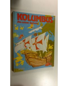 Kirjailijan Hannele Rikkinen käytetty kirja Kolumbus : ala-asteen kartasto