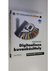 Kirjailijan Jouni Pihlanko käytetty kirja Digitaalinen kuvankäsittely
