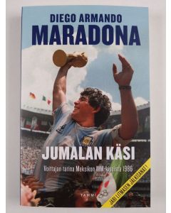 Kirjailijan Diego Armando Maradona uusi kirja Jumalan käsi (UUSI)
