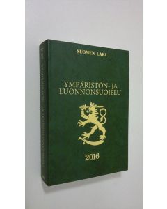 käytetty kirja Ympäristön- ja luonnonsuojelu 2016