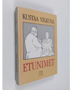 Kirjailijan Kustaa Vilkuna käytetty kirja Etunimet