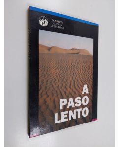 Kirjailijan Comisión Andina de Juristas käytetty kirja A paso lento