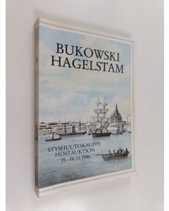 käytetty kirja Bukowski hagelstam : Syyshuutokauppa = Höstauktion 15.-16.11.1986