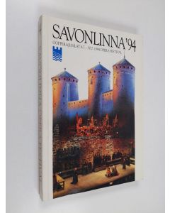 käytetty kirja Savonlinnan oopperajuhlat. 1994