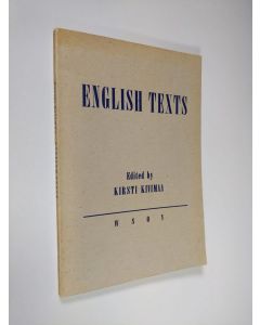 Kirjailijan Kirsti Kivimaa käytetty kirja English texts