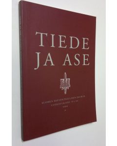 käytetty kirja Tiede ja ase nro 64, 2006 : Suomen sotatieteellisen seuran vuosijulkaisu