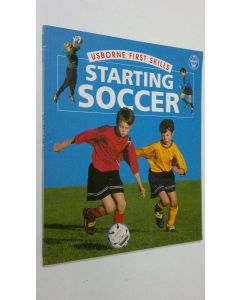 Kirjailijan Helen Edom käytetty teos Starting Soccer