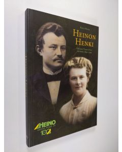 Kirjailijan Rauli Heino käytetty kirja Heinon henki : Heinon tukku oy:n historia 1899-1999