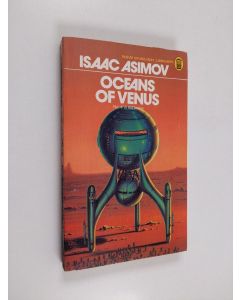 Kirjailijan Isaac Asimov käytetty kirja The oceans of Venus