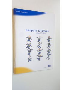 Kirjailijan Pascal Fontaine uusi kirja Europe in 12 lessons (UUSI)
