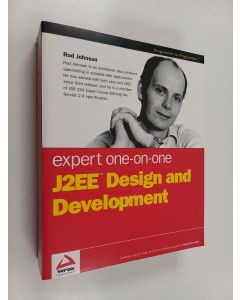 Kirjailijan Rod Johnson käytetty kirja Expert one-on-one J2EE design and development