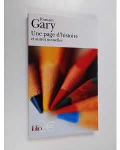 Kirjailijan Romain Gary käytetty kirja Une page d'histoire et autres nouvelles