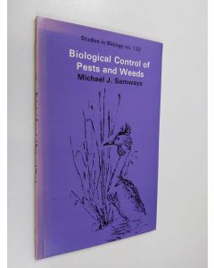 Kirjailijan Michael J. Samways käytetty kirja Biological control of pests and weeds