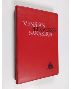 Kirjailijan Helmer Oleg Vogt käytetty kirja Venäjän frekvenssisanakirja : 2000 perussanaa ja sanontatapaa, 2500 täydennyssanaa ja sanontata