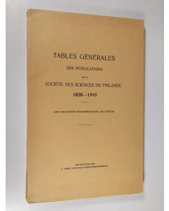 Kirjailijan Georg Schauman käytetty kirja Tables générales des publications de la Société des Sciences de Finlande 1838-1910