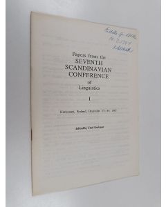 Kirjailijan Fred Karlsson käytetty teos Papers from the Seventh Scandinavian Conference of Linguistics - Hanasaari, Finland, Dec. 17 - 19, 1982