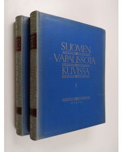 Tekijän Lauri ym. Malmberg  käytetty kirja Suomen vapaussota kuvissa 1-2