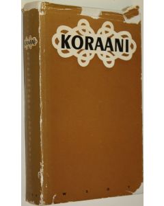 Tekijän Jussi ym. Aro  käytetty kirja Koraani (1957)