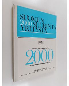 Tekijän Börje Thilman  käytetty kirja Suomen 2000 suurinta yritystä 1976 : Suomen talouselämän vuosikirja = Finlands 2000 största företag : årsbok för Finlands näringsliv = The 2000 largest companies in Finland : year-book of business in Finland 5. painos