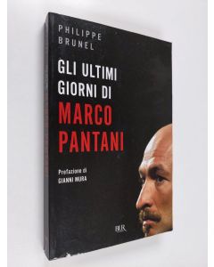 Kirjailijan Philippe Brunel käytetty kirja Gli ultimi giorni di Marco PAntani