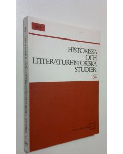 käytetty kirja Historiska och litteraturhistoriska studier 54