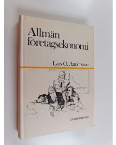 Kirjailijan Lars O. Andersson käytetty kirja Allmän företagsekonomi