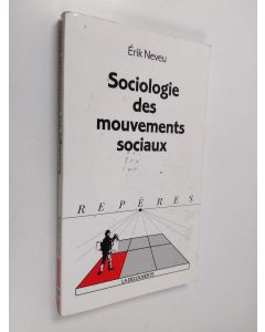 Kirjailijan Erik Neveu käytetty kirja Sociologie des mouvements sociaux