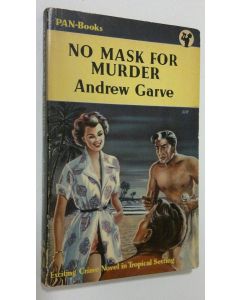 Kirjailijan Andrew Carve käytetty kirja No mask for murder