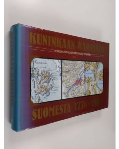 Kirjailijan Timo Alanen käytetty kirja Kuninkaan kartasto Suomesta 1776-1805 = Konungens kartverk från Finland