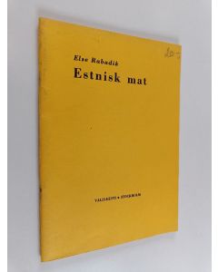 Kirjailijan Else Radabik käytetty teos Estnisk mat