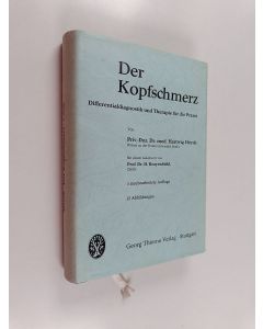 Kirjailijan Hartwig Heyck käytetty kirja Der Kopfschmerz