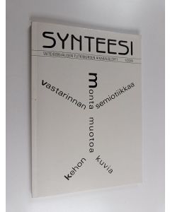 käytetty kirja Synteesi 1/2005 : Taiteidenvälisen tutkimuksen aikakauslehti