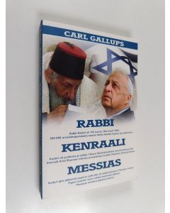 Kirjailijan Carl Gallups käytetty kirja Rabbi, kenraali, Messias