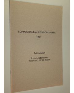 Kirjailijan Terhi Aaltonen käytetty teos Sopimusmalleja kuvataiteilijoille 1992