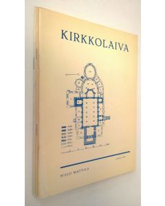 Kirjailijan Niilo M. Mattila käytetty teos Kirkkolaiva 1 - 3