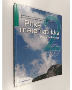 käytetty kirja Pitkä matematiikka 2 : Polynomifunktiot