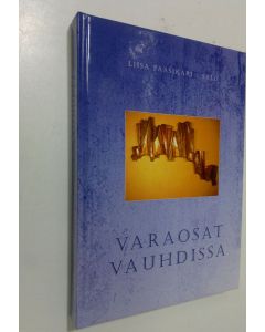 Kirjailijan Liisa Paasikari-Salo käytetty kirja Varaosat vauhdissa