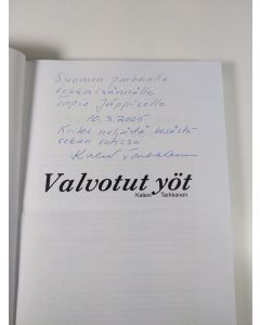 Kirjailijan Kalevi Tarkkanen käytetty kirja Valvotut yöt (signeerattu)