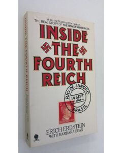 Kirjailijan Erich Erdstein käytetty kirja Inside the fourth reich