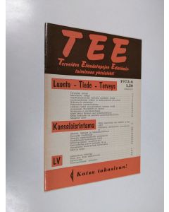 käytetty teos Tee 1975 : 6 : terveiden elämäntapojen edistämistoiminnan yhteislehti