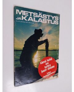 käytetty teos Metsästys ja Kalastus 10/1973