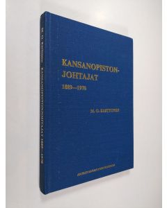 Kirjailijan M. O. Karttunen käytetty kirja Kansanopistonjohtajat 1889-1970