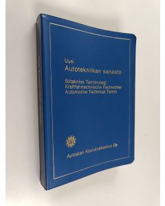 käytetty kirja Uusi autotekniikan sanasto = Bilteknisk terminologi = Kraftfahrtechnische Fachwörter = Automotive technical terms