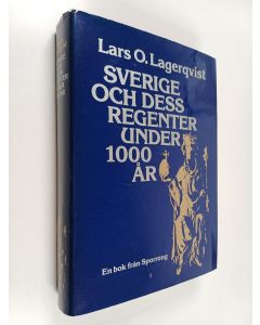 Kirjailijan Lars O. Lagerqvist käytetty kirja Sverige och dess regenter under 1000 år