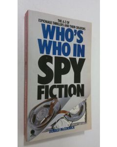 Kirjailijan Donald McCormick käytetty kirja Who's who in spy fiction
