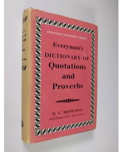 Kirjailijan D. C. Browning käytetty kirja Everyman's dictionary of quations and proverbs