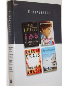 Kirjailijan Valitut palat käytetty kirja Kirjovaliot : Follet, Ken : Vaarallinen muisti ; Boissard, Janine : Lastentalo ; Crais, Robert : Pommien enkeli ; Wilson, Susan : Salatut tunteet