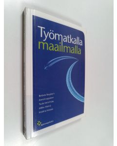 käytetty kirja Työmatkalla maailmalla