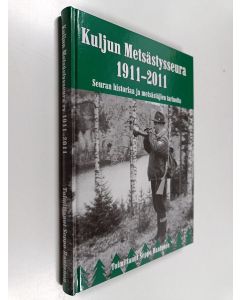 käytetty kirja Kuljun Metsästysseura 1911-2011 : Seuran historiaa ja metsästäjien tarinoita